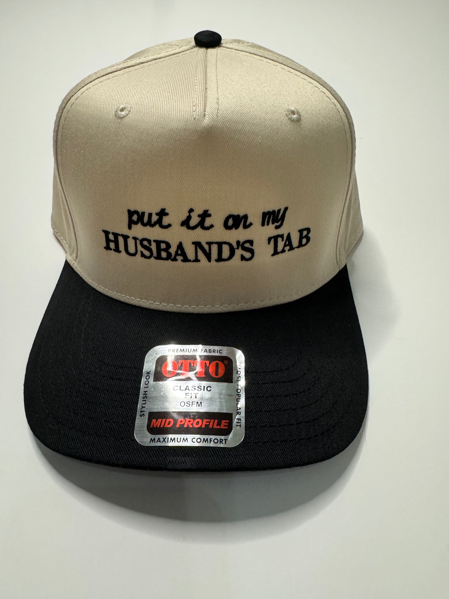 Put it on my husbands tab hat